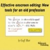 Effective Onscreen Editing: New tools for an old profession